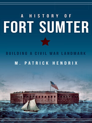 cover image of A History of Fort Sumter